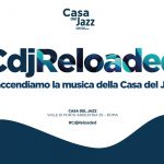 Casa del Jazz Reloaded