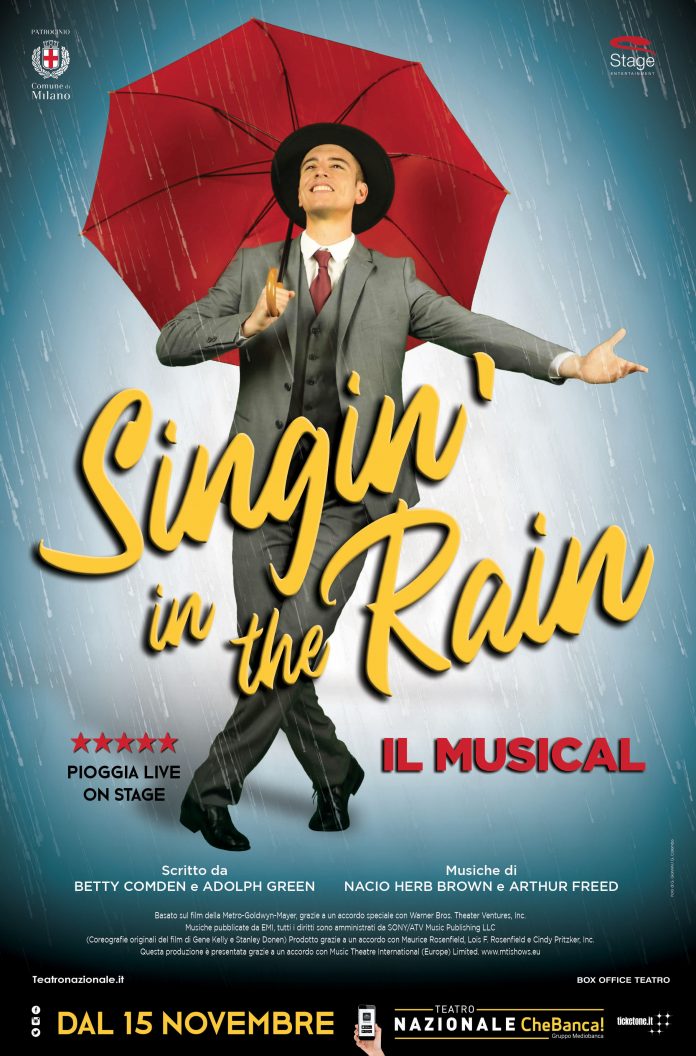 Singin’ In The Rain – Cantando Sotto La Pioggia Il Musical